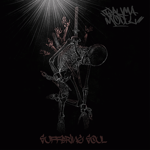 Trauma Model : Suffering Soul